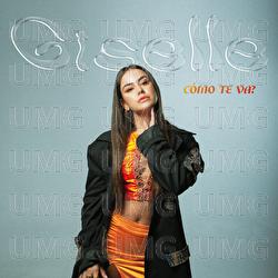 C&Oacute;MO TE VA? - Giselle
