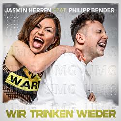 Wir trinken wieder - Jasmin Herren, Philipp Bender