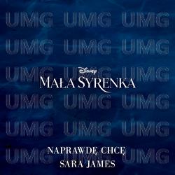 Naprawdę chcę - Sara James