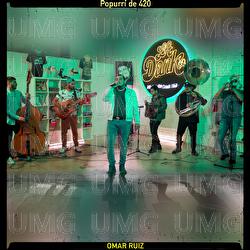 Popurr&iacute; De 420 - Omar Ruiz