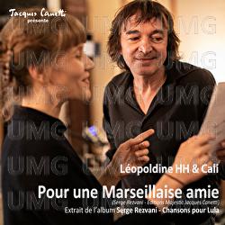 Pour une Marseillaise amie - Leopoldine HH, Cali