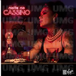 Noite No Cassino - Bruna Nery, Xavbeatz