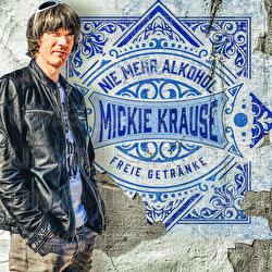 Nie mehr Alkohol - freie Getr&auml;nke - Mickie Krause