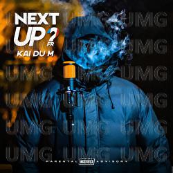 Next Up France - S2-E9 - Kai Du M, Mixtape Madness