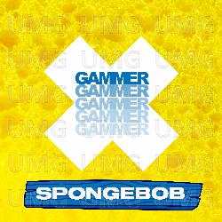 SpongeBob - Gammer