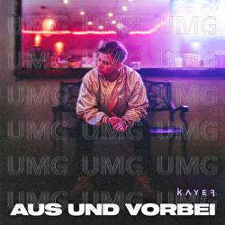 AUS UND VORBEI - KAYEF