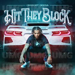 Hit They Block - Onsight Deeda