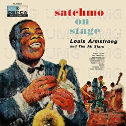 Satchmo On Stage - Louis Armstrong And The All-Stars