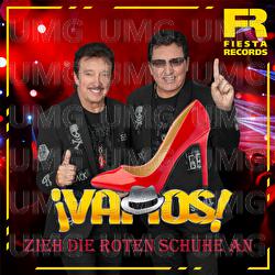 Zieh die roten Schuhe an - Vamos