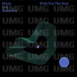 Wish You The Best (arr. piano) - Music Lab Collective