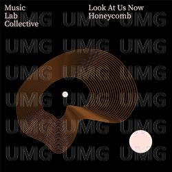 Look At Us Now Honeycomb (arr. piano) - Music Lab Collective