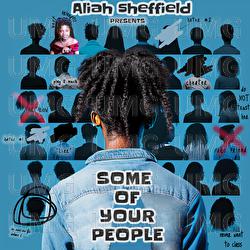 Some Of Your People - Aliah Sheffield