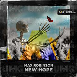 New Hope - Max Robinson