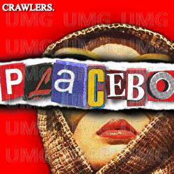 Placebo - Crawlers