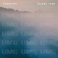 Silent Type - The Tourists