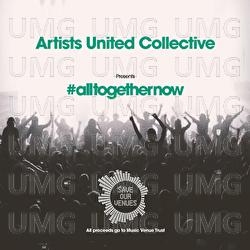 All Together Now - Artists United Collective
