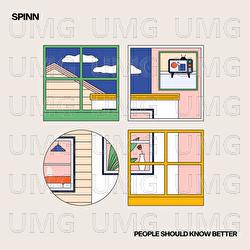 People Should Know Better - SPINN