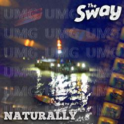 Naturally - Sway