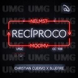 Recíproco - Christian Cuervo, BlueFire