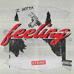I Gotta Feeling - STONE