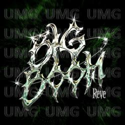 Big Boom - Rêve