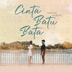 Cinta Batu Bata - Ammar Nobita