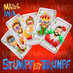 Stumpf ist Trumpf - Malle Anja