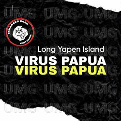 Long Yapen Island - Virus Papua