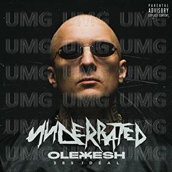 Underrated - Olexesh