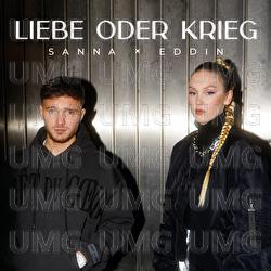 Liebe oder Krieg - SANNA, Eddin