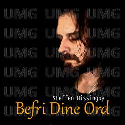 Befri Dine Ord - Steffen Hissingby