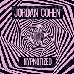 Hypnotized (Original Mix) - Jordan Cohen