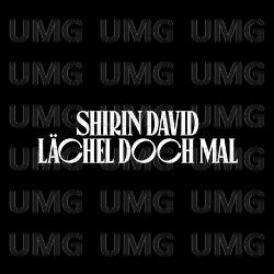 L&auml;chel Doch Mal - Shirin David