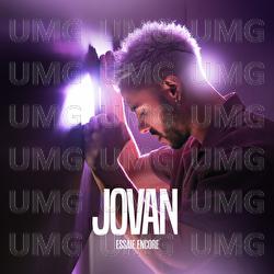 Essaie encore - Jovan