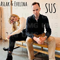 Sus - Aslak, EVELINA
