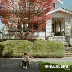 forgive and forget - Jake Cornell