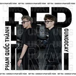 Dep Trai - gung0cay, Pham Quoc Thanh