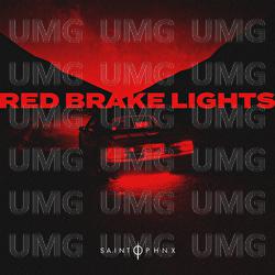 Red Brake Lights - SAINT PHNX
