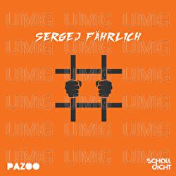 Sergej F&auml;hrlich - Pazoo, Schalldicht