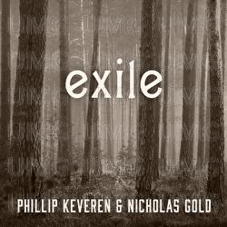 Exile - Phillip Keveren, Nicholas Gold