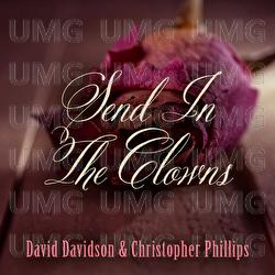 Send In The Clowns - David Davidson, Christopher Phillips