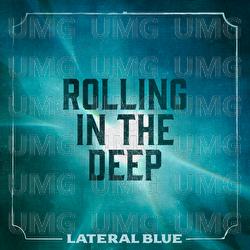 Rolling in the Deep - Lateral Blue