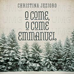 O Come, O Come Emmanuel - Christina Jezioro, Stuart Duncan, Rob Ickes