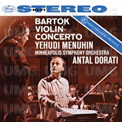 Bartók: Violin Concerto No. 2 - Yehudi Menuhin, Minneapolis Symphony Orchestra, Antal Doráti