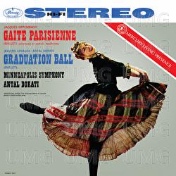 Offenbach: Gaîté parisienne; J. Strauss II: Graduation Ball