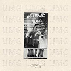 Oublie Moi - Amelie Martinez, Vendredi
