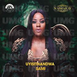 Uyisithandwa Sami - Naima Kay