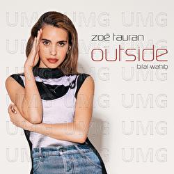 Outside - Zoë Tauran, Bilal Wahib