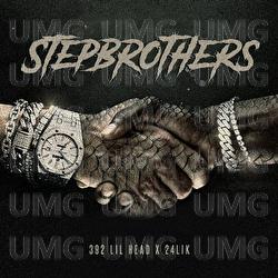 Step Brothers - 24Lik, 392 Lil Head