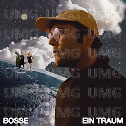 Ein Traum - Bosse